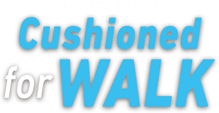 フットクラフトクッションド Cushioned for WALK